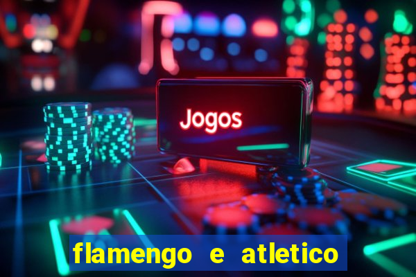 flamengo e atletico mineiro futemax